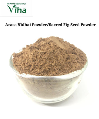 Arasa Vidhai Powder / Sacred Fig Powder