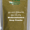 Mudavattukkal Soup Powder in a transparent pouch containing green powder