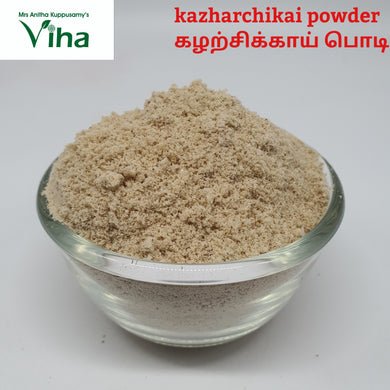Kazharchikkai Powder / Fever Nut Powder